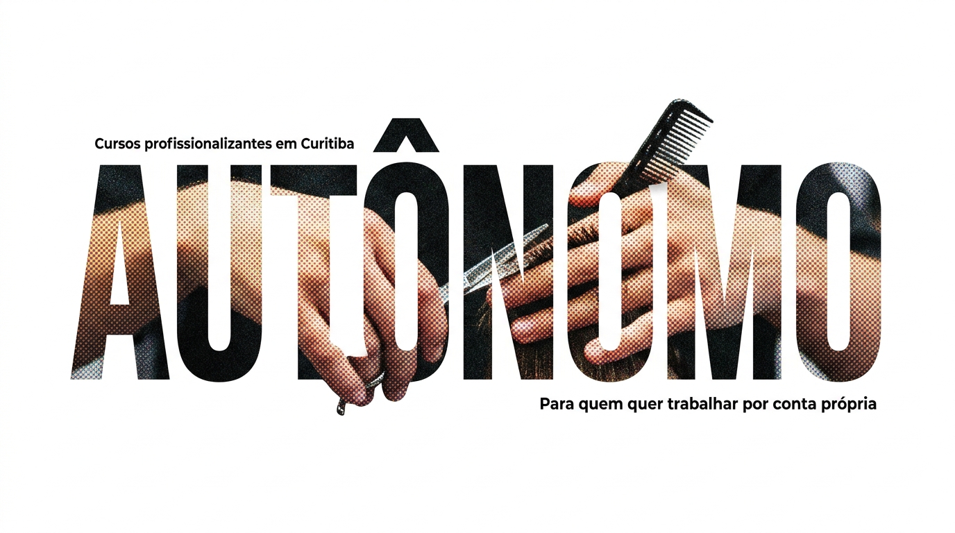 cursos-profissionalizantes-em-curitiba-para-quem-quer-ser-autonomo
